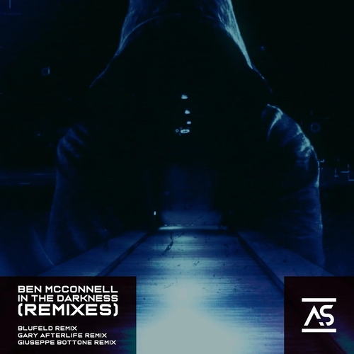 Ben McConnell - In The Darkness (Remixes) [ASR454]